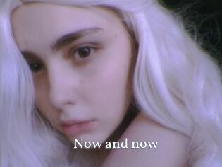 Now_and_now