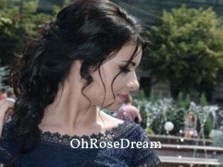 OhRoseDream