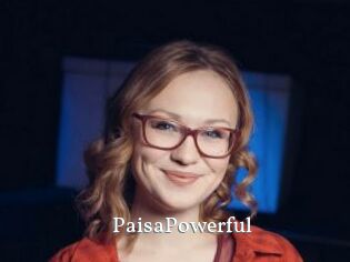 PaisaPowerful