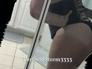 PerfectoStorm3333