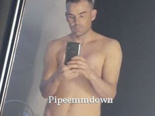 Pipeemmdown