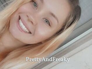 PrettyAndFreaky