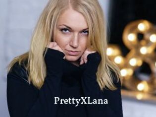 PrettyXLana