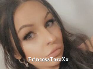 PrincessTaraXx