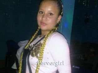 Pervergirl