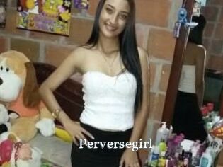 Perversegirl