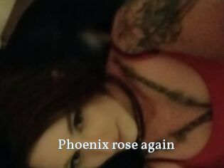 Phoenix_rose_again