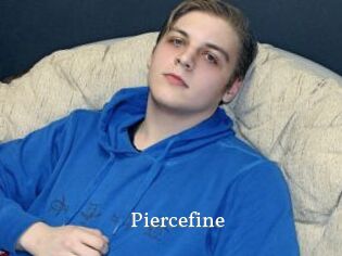 Piercefine
