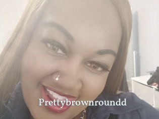 Prettybrownroundd