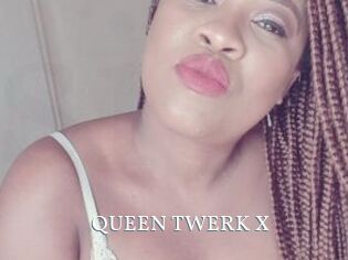 QUEEN_TWERK_X