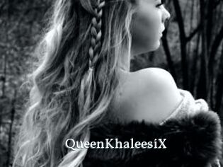QueenKhaleesiX