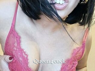 Queen4cuck
