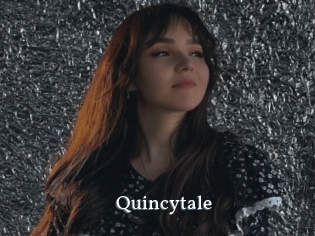 Quincytale
