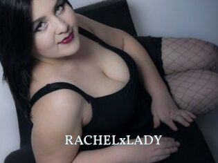 RACHELxLADY