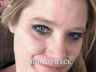 RIGHTCHEECK