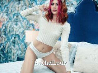 RachelLouis SexyIdol