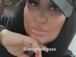 Remarkablyass