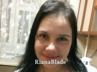 RianaBlade