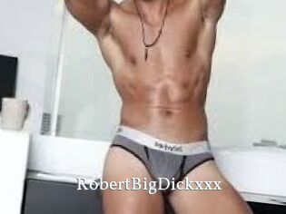 RobertBigDickxxx