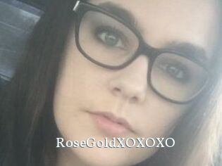 RoseGoldXOXOXO