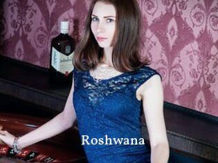 Roshwana