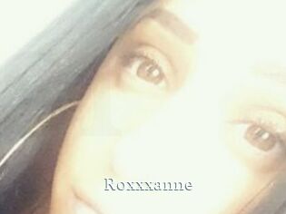 Roxxxanne