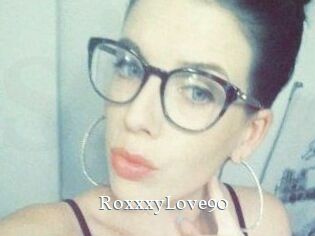 RoxxxyLove90 SexyIdol