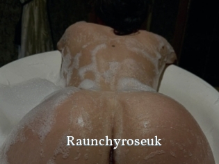 Raunchyroseuk