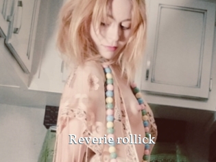 Reverie_rollick