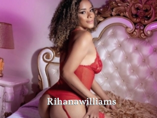 Rihanawilliams