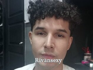 Rivansexy