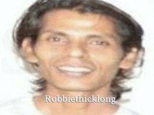 Robbiethicklong