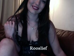 Rooslief