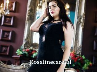 Rosalinecareful