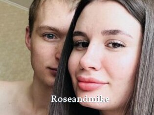 Roseandmike