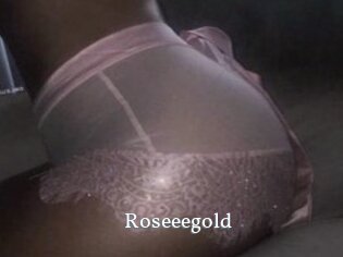 Roseeegold