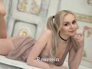 Roserein
