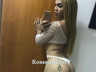 Rossemillher