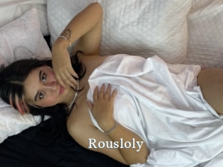 Rousloly