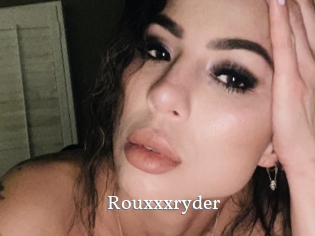 Rouxxxryder