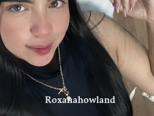 Roxanahowland