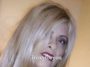 Roxyforyou