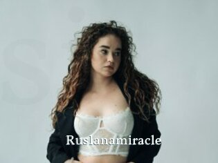 Ruslanamiracle