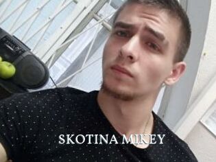 SKOTINA_MIKEY