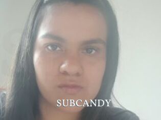 SUBCANDY