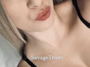 SavageTeaze