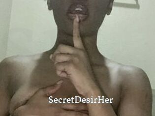 SecretDesirHer