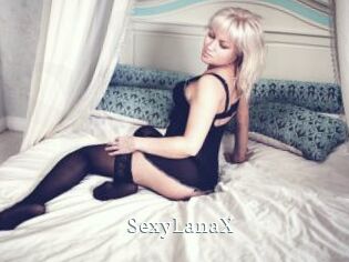 SexyLanaX