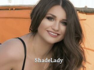 ShadeLady