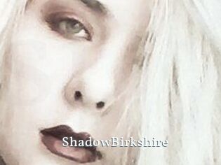 ShadowBirkshire